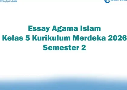 Bocoran Soal Agama Islam Kelas 5 Semester 2 dan Kunci Jawaban yang Sering Keluar Saat Ujian