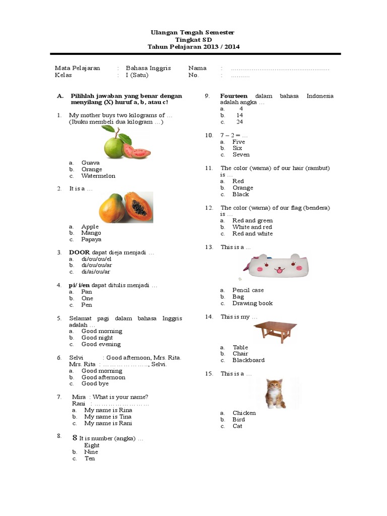 Soal Bahasa Inggris Kelas 1 Semester 1 - Piffle me Soal Bahasa Inggris Kelas 1 Semester 1 - Piffle me
