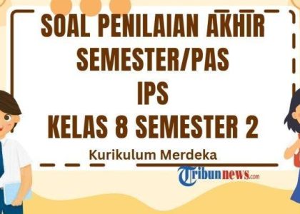 soal ips kelas 8 semester 2 kurikulum 2013