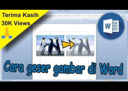 Tanpa Ribet! 3 Cara agar Gambar di Word Bisa Digeser di Halaman Landscape dan Portrait