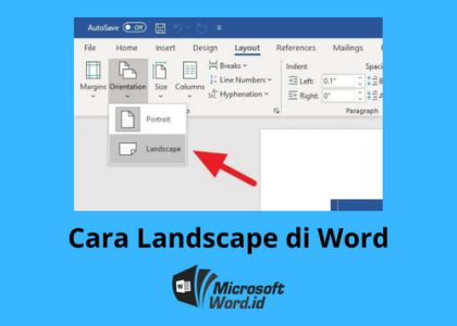Wajib Tahu Cara Membuat 1 Halaman Landscape di Word 2010 untuk Tugas Akhir